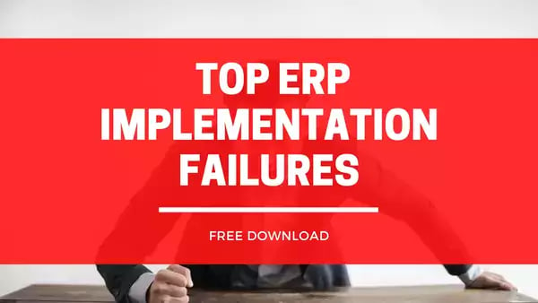 top erp implementation failures